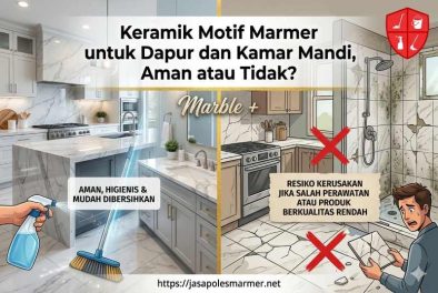 Keramik Motif Marmer untuk Dapur dan Kamar Mandi, Aman atau Tidak?